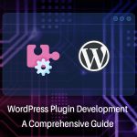 comprehensive guide to develop wordpress plugin